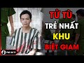 Nước mắt người TỬ TÙ trẻ nhất khu biệt giam | Phá án TV