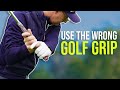 THE WRONG GOLF GRIP that will fix your GOLF SWING