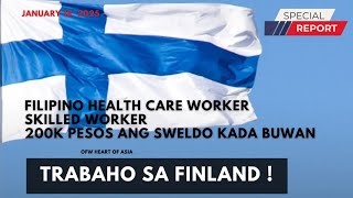 🔴 January 18, 2025 || TRABAHO SA FINLAND || FILIPINO HEALTH CARE WORKER AT SKILLED WORKER