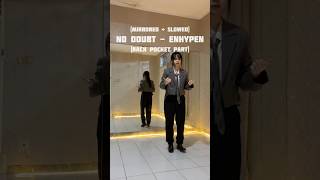 (Mirrored + 0.75x speed) NO DOUBT - ENHYPEN (Back Pocket Part) Dance Tutorial