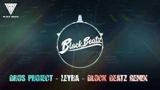 Bros Project - Leyra - Block Beatz Remix