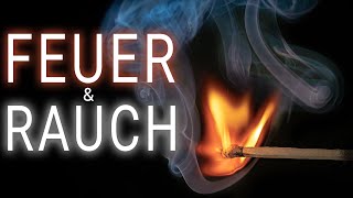 Feuer und Rauch fotografieren