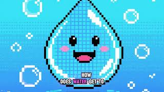 How do we get water in our homes?