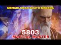 martial master 5803 sub indo - menaklukan suatu negara