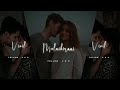 munbe vaa x yaanji 😺❤️ whatsapp status 💞 tamil 💞 cute 💞 melting 💞 love 💞 feeling 💞 whatsapp status