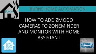 How to add Zmodo cameras to Zoneminder and monitor with Home Assistant