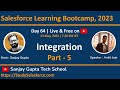 Day 64 | Salesforce Bootcamp 2023 | Salesforce Integration | Part - 5 | Learn Live with Sanjay Gupta