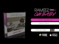 Rameez feat. DJane HouseKat - Oh Baby (DJane HouseKat Mix Preview)