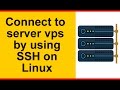 Connect to server vps by using SSH on Linux - vps tutorial elghassouli