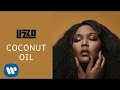 Lizzo - Coconut Oil (Audio)