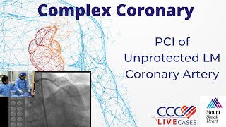 PCI of Unprotected LM Coronary Artery - September 20, 2011 Webcast Video