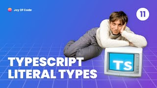 TypeScript Fundamentals - #11 Primitive Types vs. Literal Types