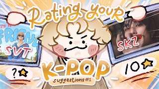 Dobi RATES Your KPOP Suggestions!