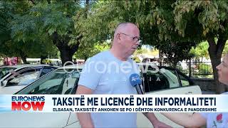 Taksistë me licencë dhe informaliteti! Elbasan, taksistët ankohen se po i dëmton konkurenca e...