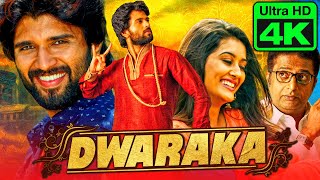 विजय देवरकोंडा और पूजा झावेरी की सुपरहिट रोमांटिक हिंदी डब्ड मूवी l Dwaraka (4K ULTRA HD) Full Movie