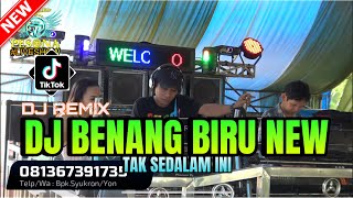 DJ BENANG BIRU NEW X TAK SEDALAM INI 2025 OT PESONA Live JAMANTRAS Vol 2