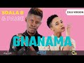 Sdala B  Paige  Ghanama Zulu Version  Official Audio