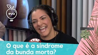 Síndrome da bunda morta: entenda o que é