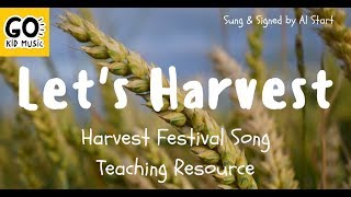 Lets Harvest Teaching Resource - Harvest Festival Song