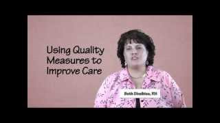 Using CMS's Quality Measures (QMs) to improve long term care