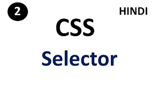CSS Syntax and CSS Selector | Part-2 | CSS Tutorial For Beginners | Tutorial007