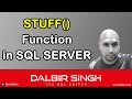 The STUFF Function in SQL Server
