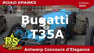 Bugatti Type 35 at the 2024 Antwerp Concours d’Elegance.