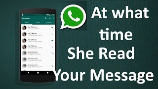 Know when exactly your Whatsapp message was read