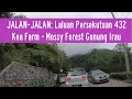 ROADTRIP: Dari Kea Farm ke Mossy Forest Gunung Irau, Cameron Highlands