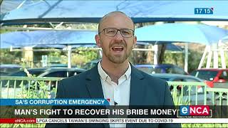 Man's fight to recover his bribe money