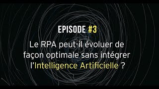 Le RPA peut-il évoluer de façon optimale sans intégrer l’intelligence artificielle ?