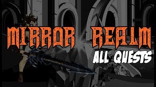 AQW - COMO FAZER A SAGA MIRROR REALM - FULL QUESTS !