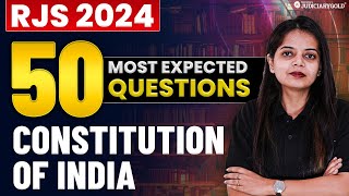 50 Most Important Constitution of India Questions for Rajasthan Judiciary 2024 | RJS Rapid Revision