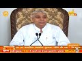 saarthi tv 07 july 2019 episode 96 sant rampal ji maharaj satsang