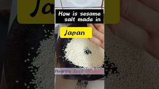 How is sesame salt made? 😱 Japanese Gomashio demystified 😋 #shortsfeed