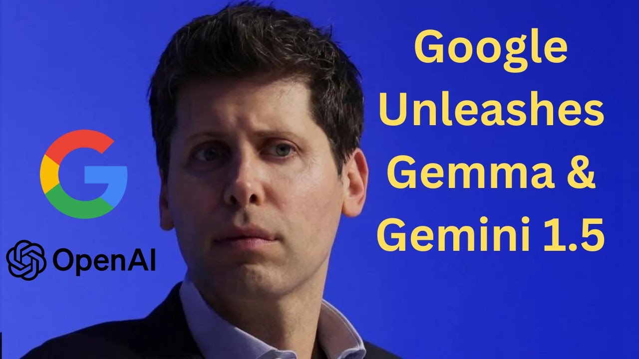 Google Unveils Gemma & Gemini 1.5: Revolutionizing Open-Source AI - YouTube