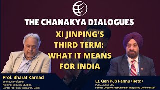 Xi Jinping’s Third Term: What It Means for India | Prof. Bharat Karnad With Lt Gen PJS Pannu | Ep 79