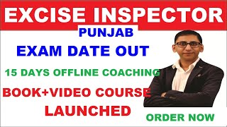 Punjab Excise Inspector 2021 exam date : Book Available on Sunday also,Join 15 days Offline Coaching