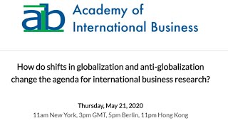 AIB Journals Webinar #1: Shifts in Globalization and Anti-globalization