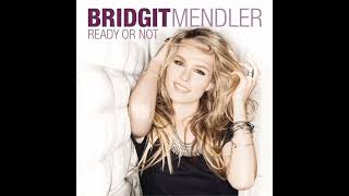 Bridgit Mendler: Ready Or Not (Audio)