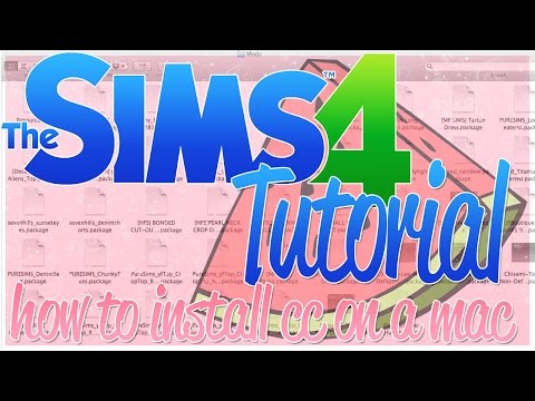 THE SIMS 4: HOW TO INSTALL CUSTOM CONTENT ON MAC THE SIMS 4: HOW TO INSTALL CUSTOM CONTENT ON MAC
