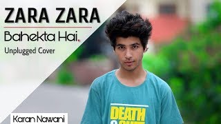 Zara Zara Bahekta Hai (Male Version) | Unplugged Cover | RHTDM | Karan Nawani | Ateet Music