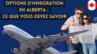 Comment réussir votre immigration en Alberta 🇨🇦