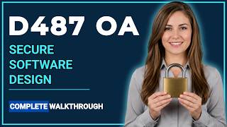 WGU D487 OA Secure Software Design | The ULTIMATE Study Guide
