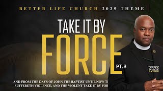 Take It By Force Pt. 3 | Supt. Duane S. McNair, Sr.