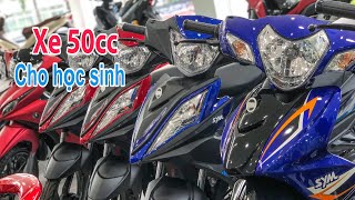 Giá Xe 50cc Cho Học Sinh | SYM Elegant & Galaxy 2023 | Quang Ya