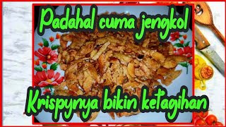 WAJIB COBA...!! Kriuk bikin nagih .. Resep jengkol krispy simple tapi enak banget....!!