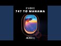 747 tø Manama (Extended Mix)