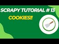 Cookies - Scrapy Tutorial Series Part#13