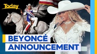 Beyoncé fans anticipate singer's huge announcement | Today Show Australia